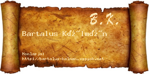 Bartalus Kálmán névjegykártya